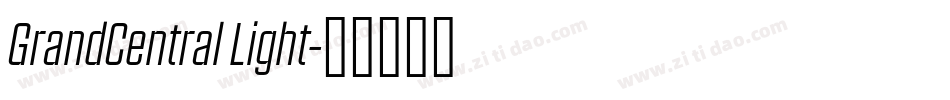 GrandCentral Light字体转换